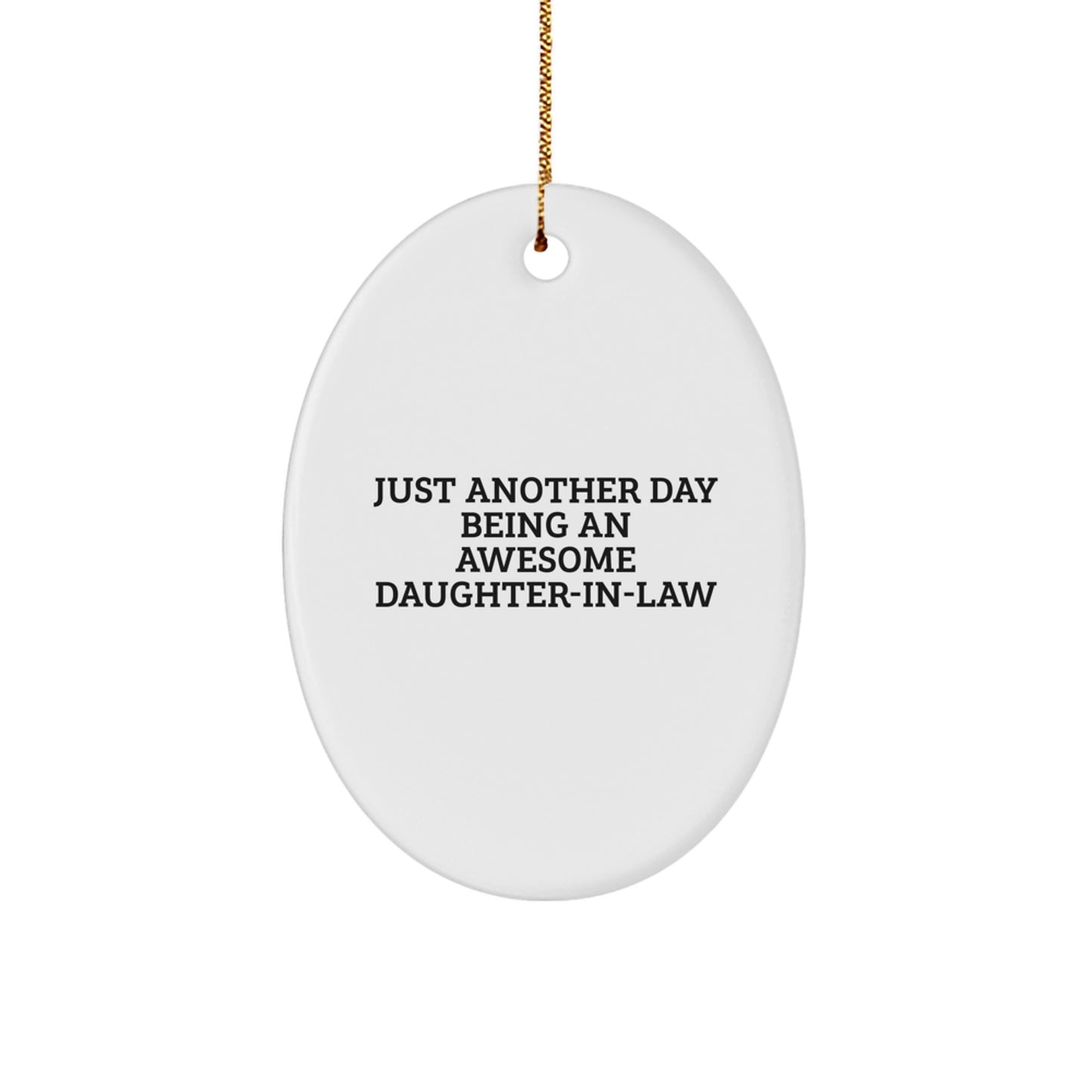 Funny Daughter-in-law Gifts from Men Christmas Unique Gifts for Daughter-in-law Oval Ornament - Image 1