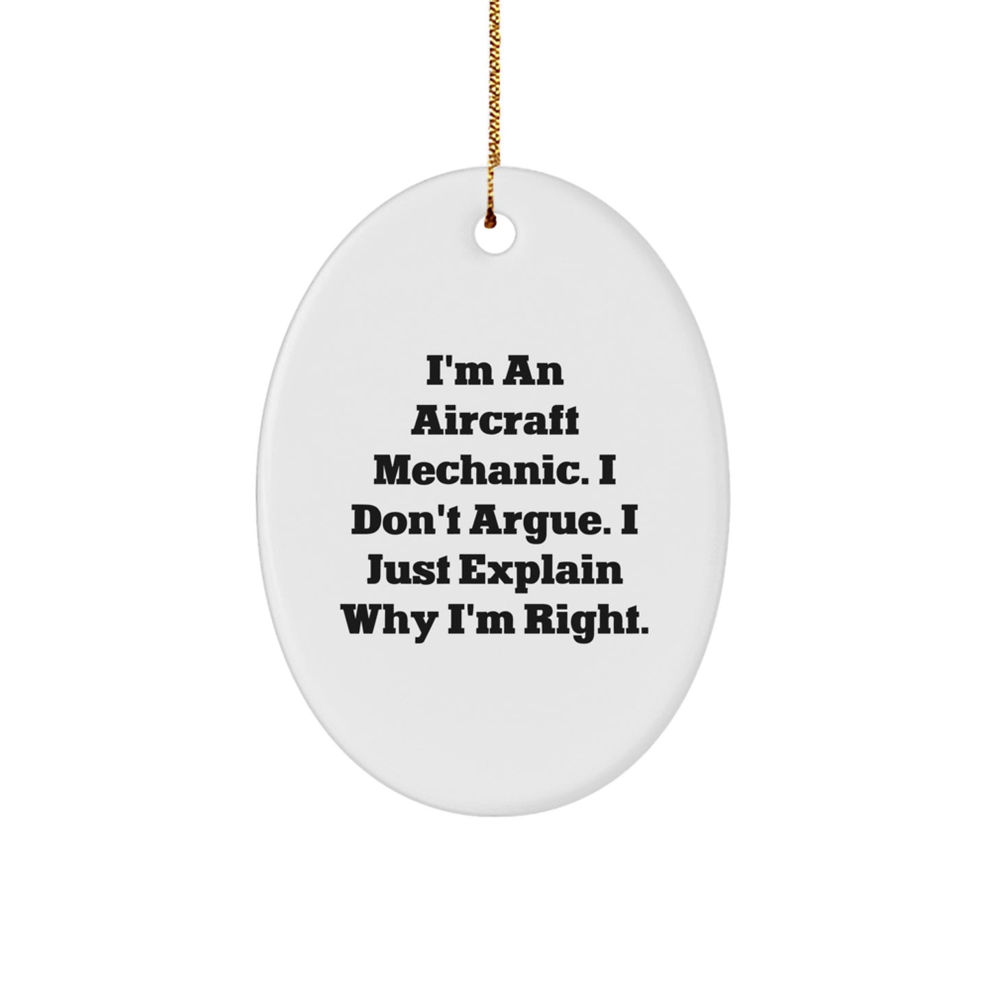 Aircraft Mechanic Oval Ornament Funny Gift for Men from Friends, Funny Aircraft Mechanic Christmas Unique Gifts, Oval Ornament Quote, Gifts for Aircraft Mechanic - Image 1