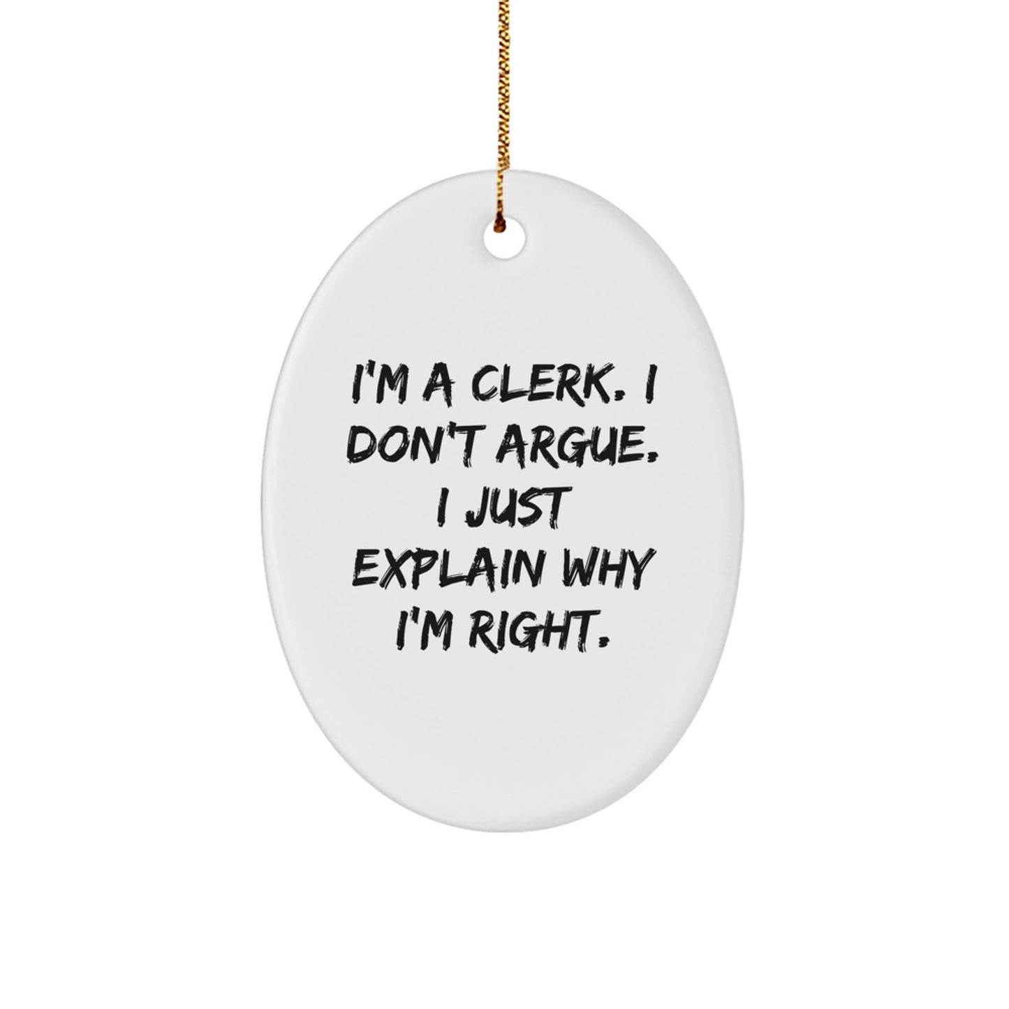 Witty Clerk Oval Ornament Novelty Christmas Unique Gift for Friends - Image 1
