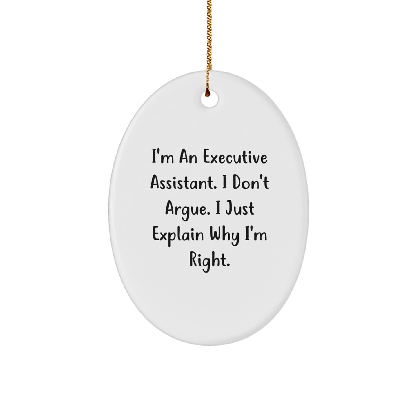 Executive Assistant Oval Ornament Gifts from Friends, Inspirational Quote for Executive Assistant Christmas Unique Gifts - Image 1