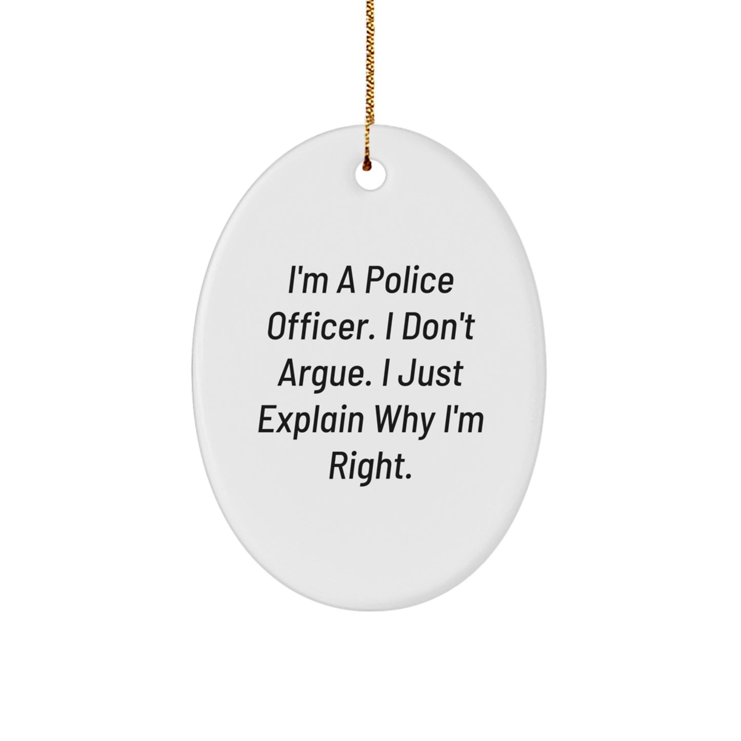Funny Police Officer Oval Ornament Gifts from Friends for Men Police Officer Christmas Unique Gifts - Image 1
