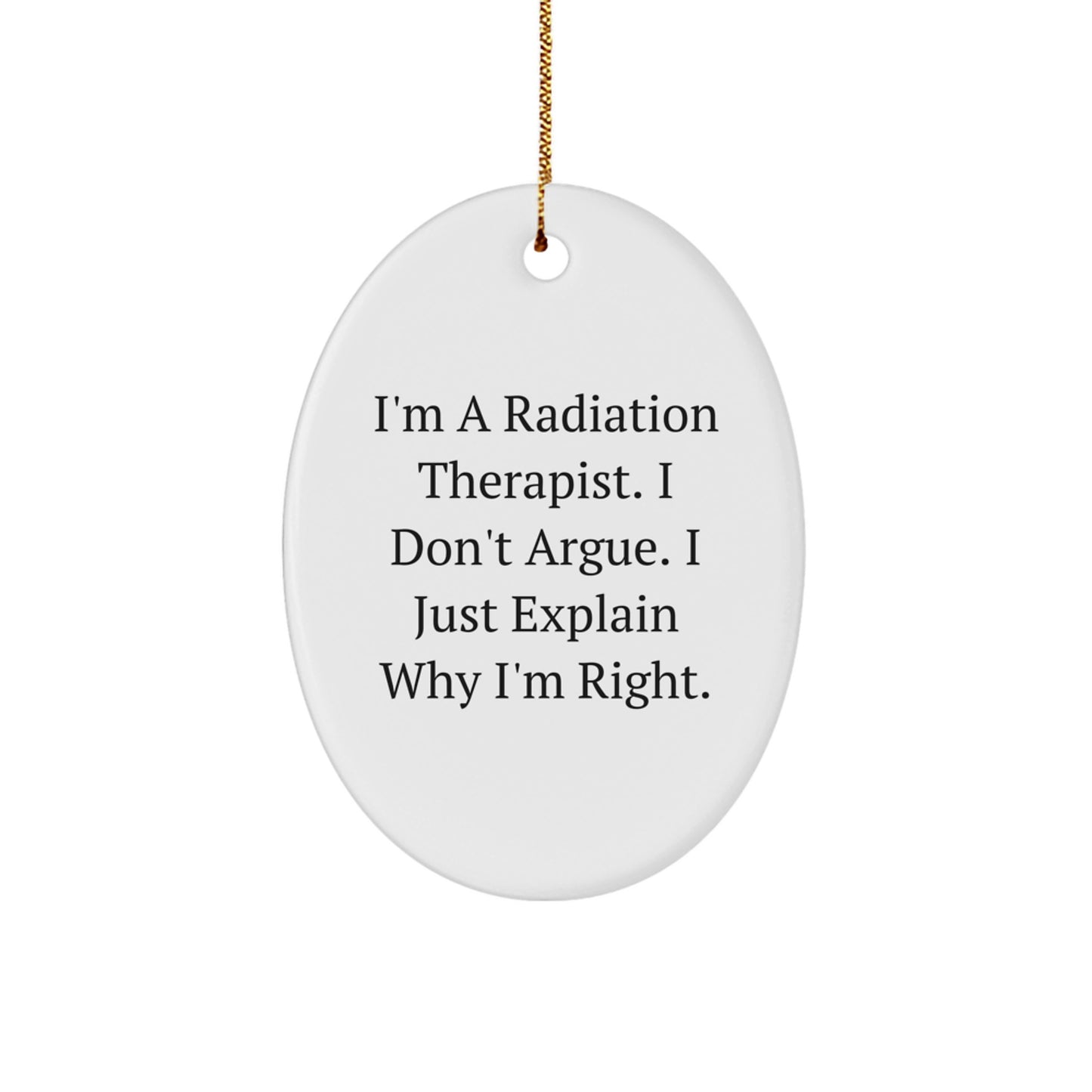 Funny Radiation Therapist Gifts from Friends for Radiation Therapist, Oval Ornament Unique Christmas Decorations, Christmas Unique Gifts for Radiation Therapist, Men, Women, Family - Image 1