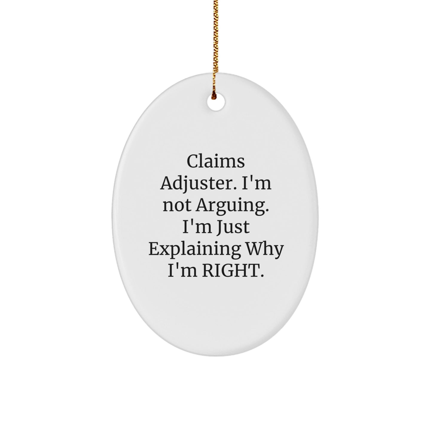 Funny Claims Adjuster Oval Ornament Gifts from Friends, Coworkers, Men, and Women, Christmas Unique Gifts for Claims Adjuster - Image 1