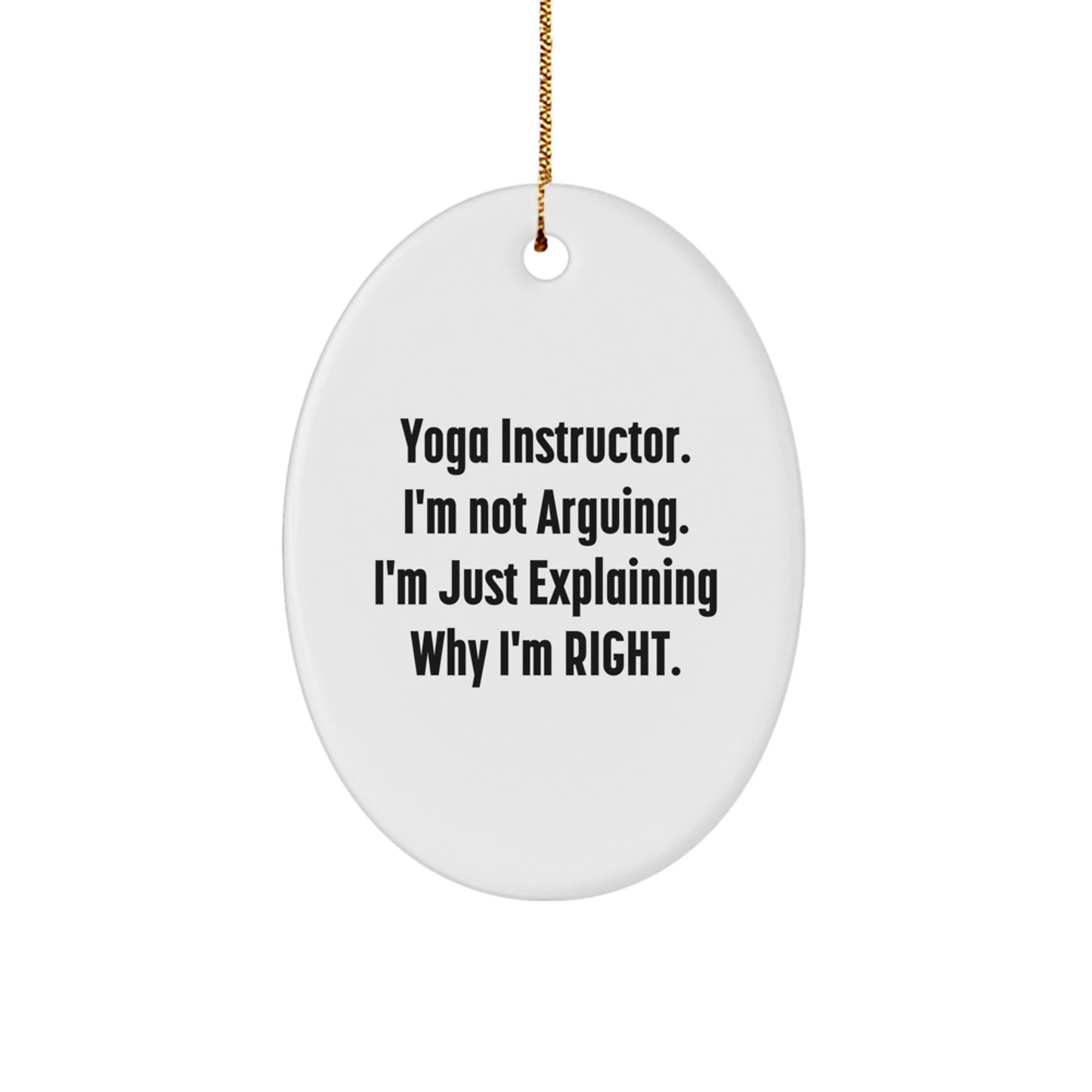 Funny Yoga Instructor Oval Ornament Gifts for Men Women Friends Family Christmas Unique Decorations from Him Her Coworkers - Image 1