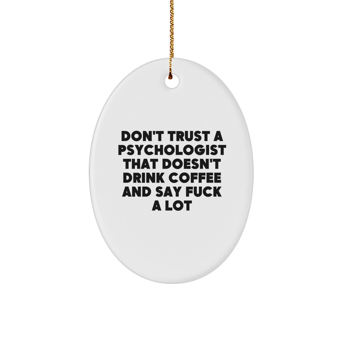 Psychologist Oval Ornament for Coworkers Idea Christmas Unique Gift - Image 1