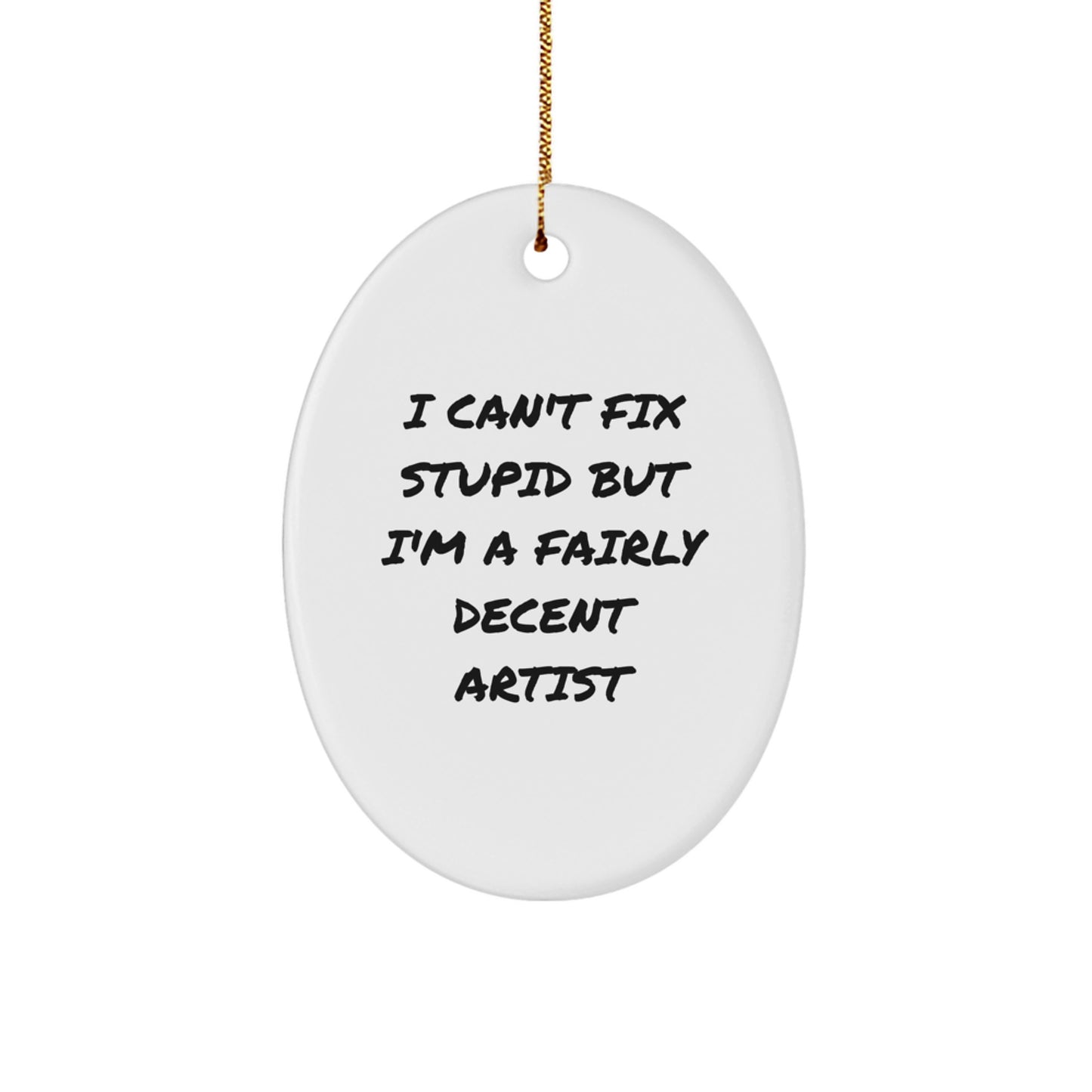 Funny Artist Oval Ornament Gifts from Friends for Men, Women, Coworkers, Family - Christmas Unique Gifts - Image 1