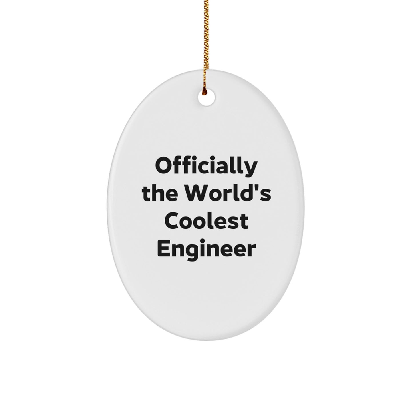 Funny Engineer Oval Ornament, Unique Gifts from Men to Friends for Engineer, Christmas Unique Gifts for Engineer Friends, Oval Shaped Engineer Ornament - Image 1