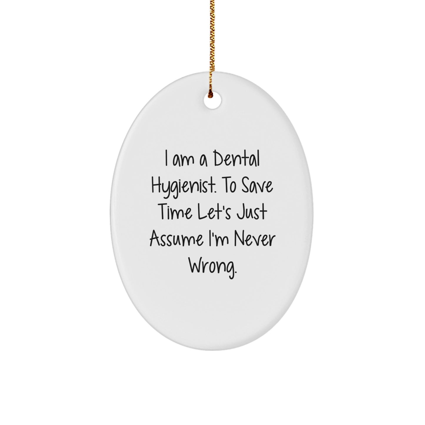 Christmas Gift for Her Dental Hygienist Keepsake Oval Ornament Present - Image 1