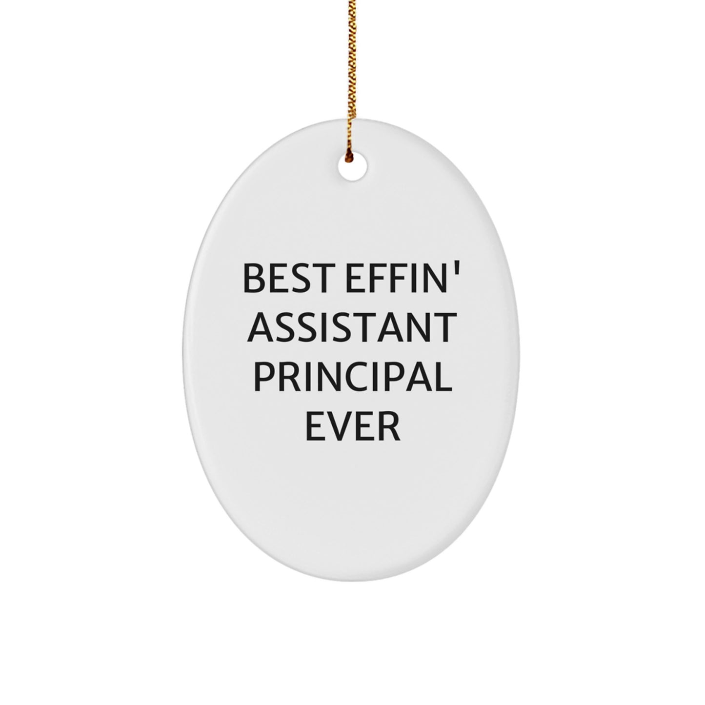 Best Effin' Assistant Principal Christmas Ornament For Friends Gift - Image 1