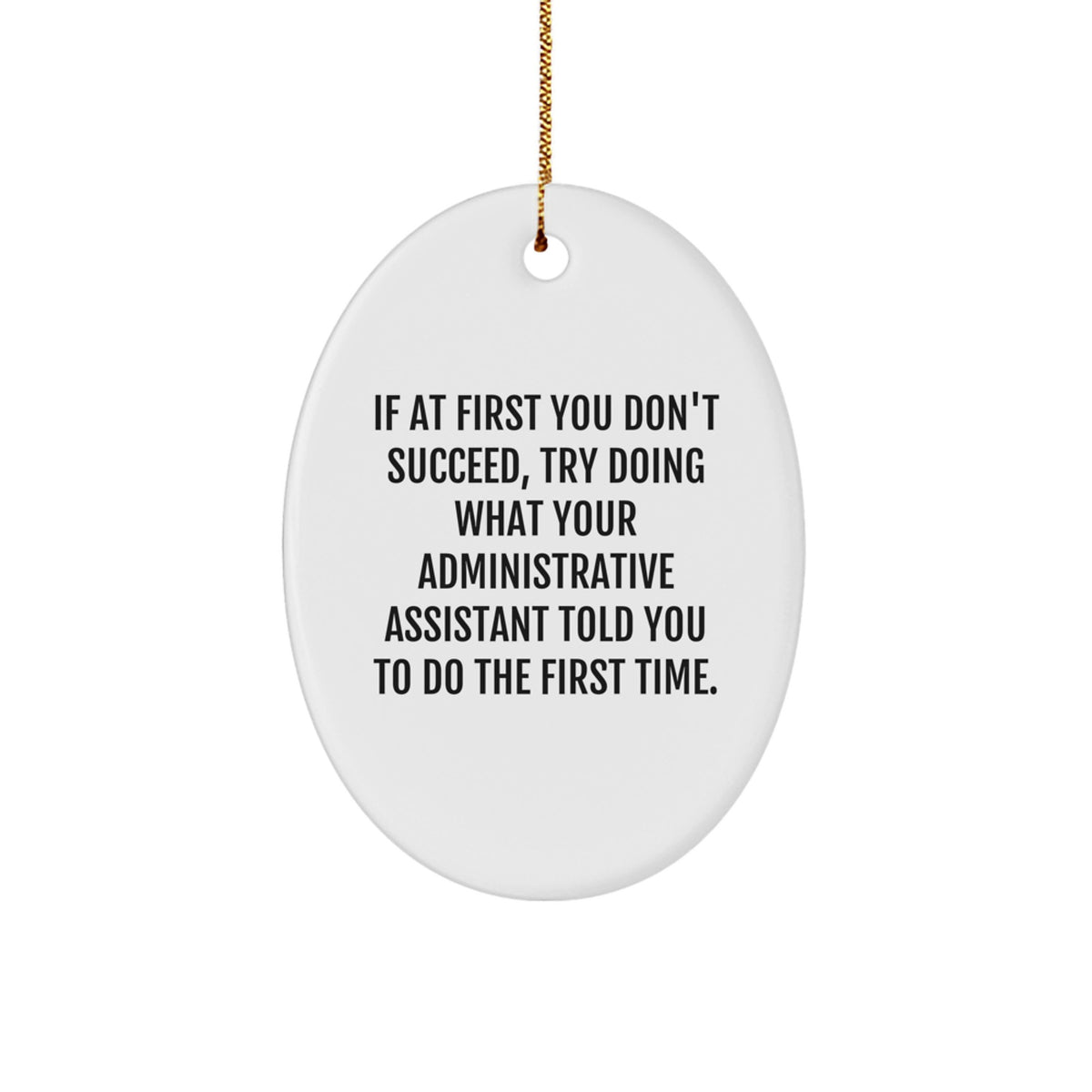 Him Keepsake Administrative Assistant Christmas Ornament Gift - Image 1