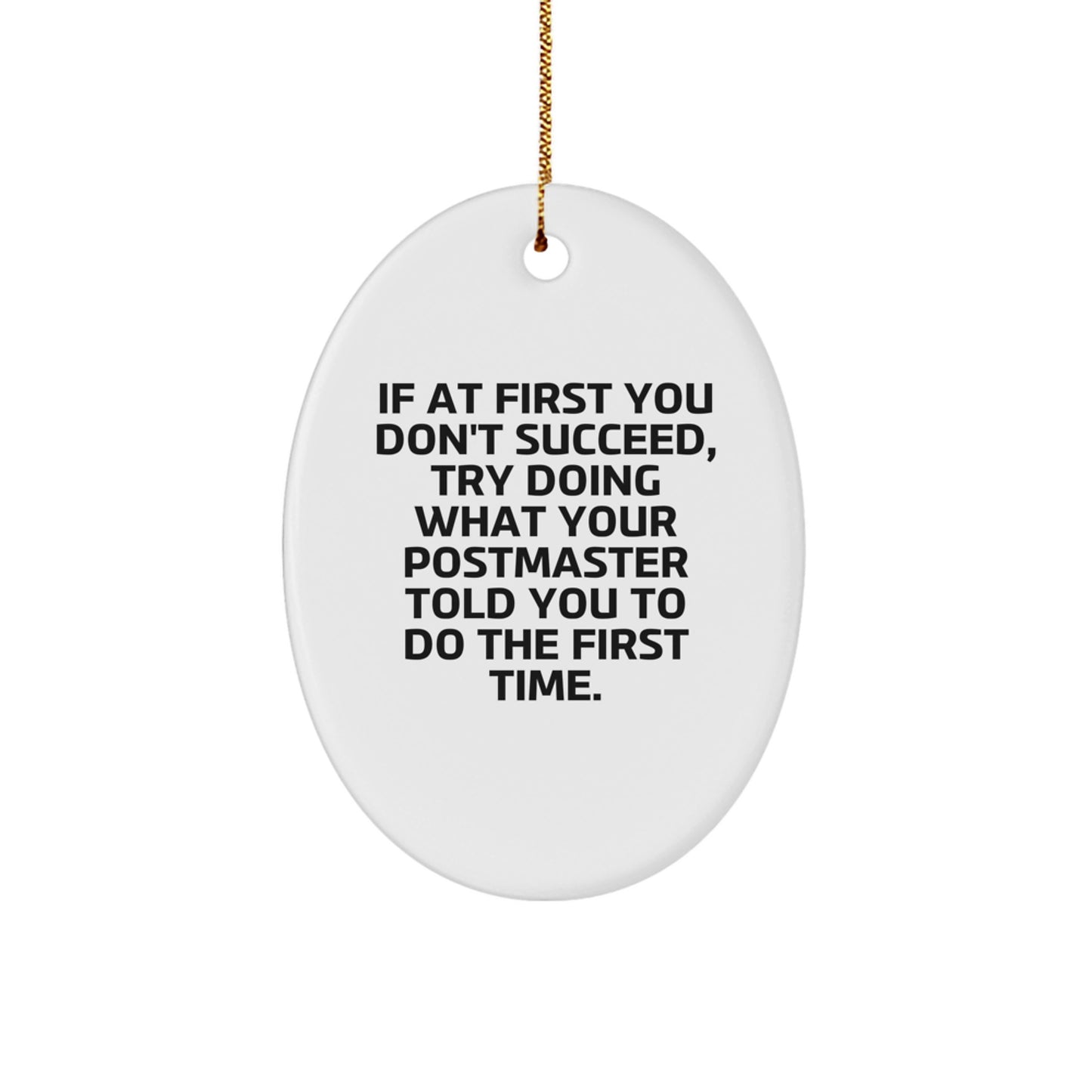 Funny Postmaster Oval Ornament Gifts from Family or Friends for Postmaster, Christmas Unique Gifts - Image 1