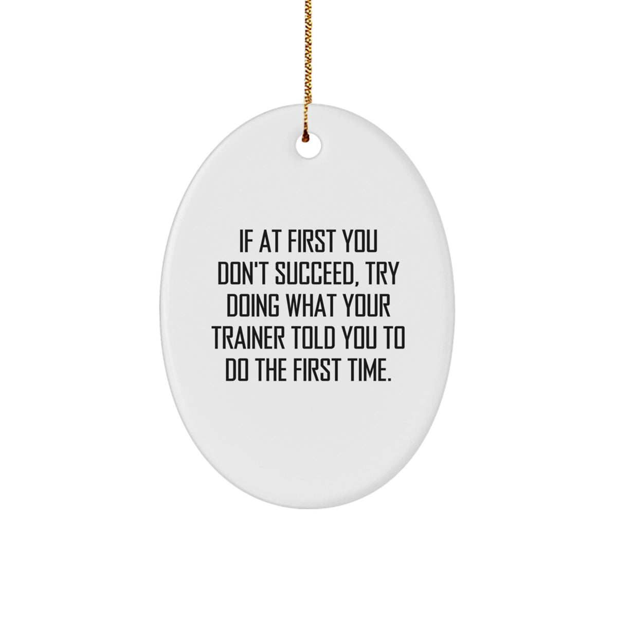 Motivational Trainer Keepsake Christmas Ornament for Him Gift - Image 1