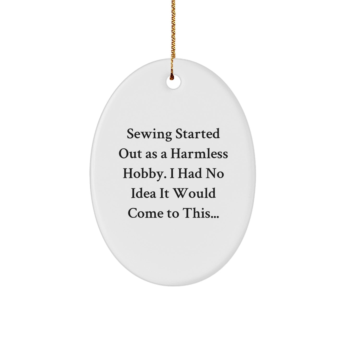 Sewing Oval Ornament Harmless Hobby Christmas Unique Gift for Her Present - Image 1