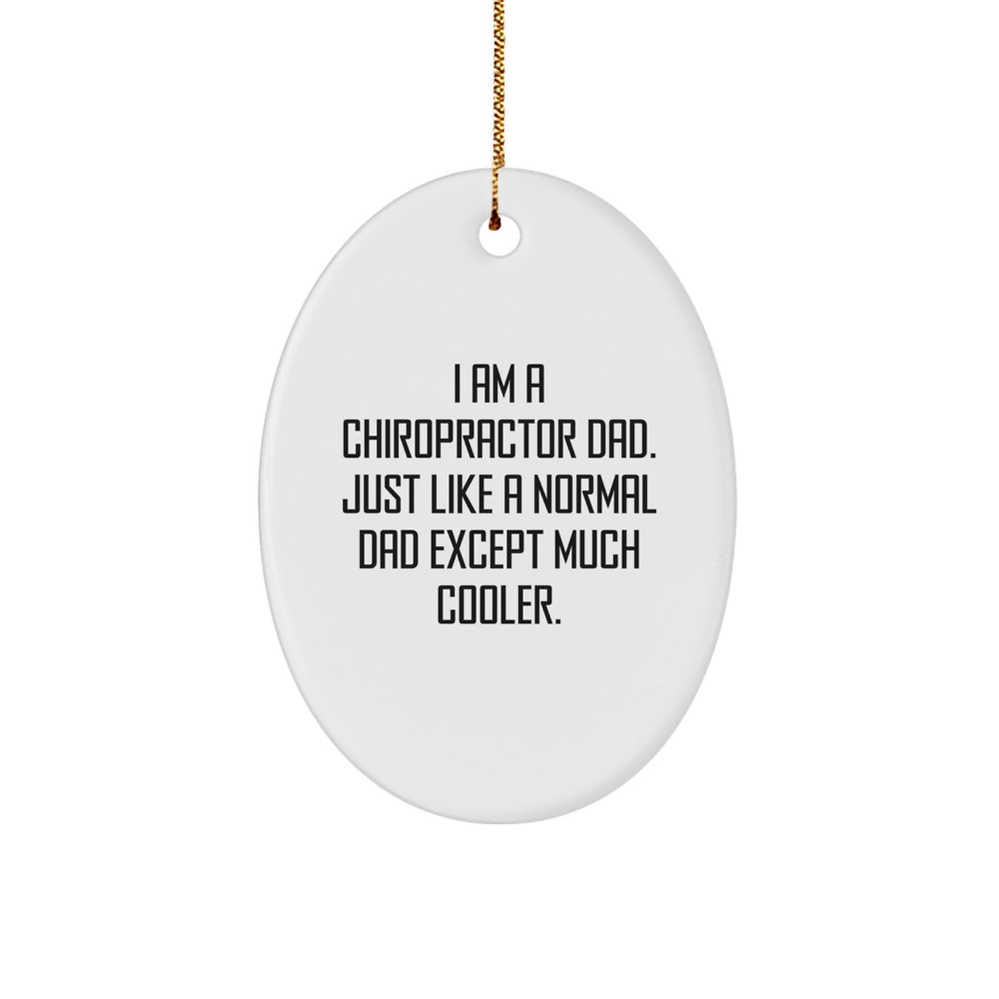 Cool Dad Chiropractor Christmas Ornament Novelty Gift for Friends - Image 1