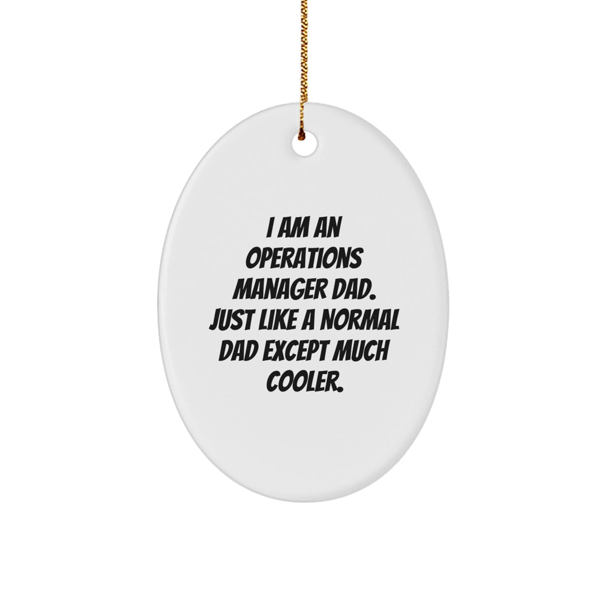 Christmas Gift for Her Operations Manager Dad Ornament Present - Image 1