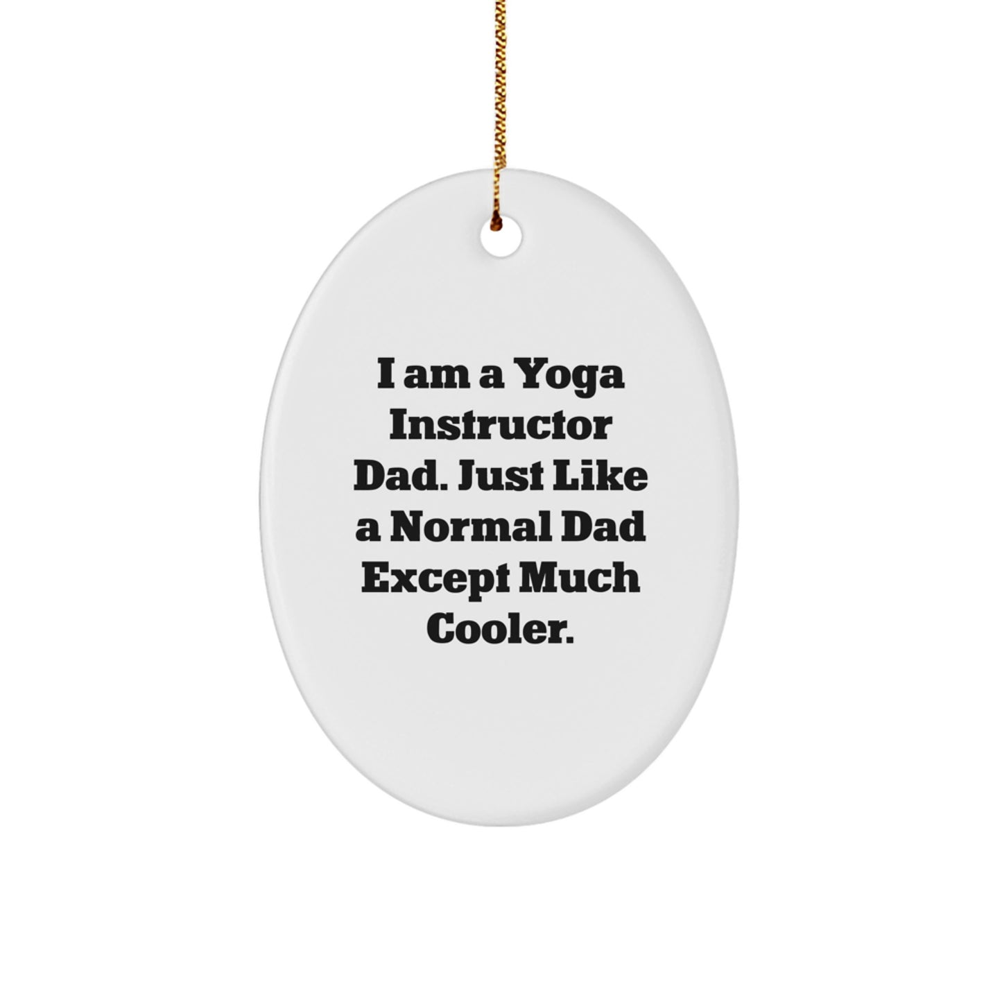 Yoga Instructor Dad Christmas Ornament for Coworkers Idea Gift - Image 1