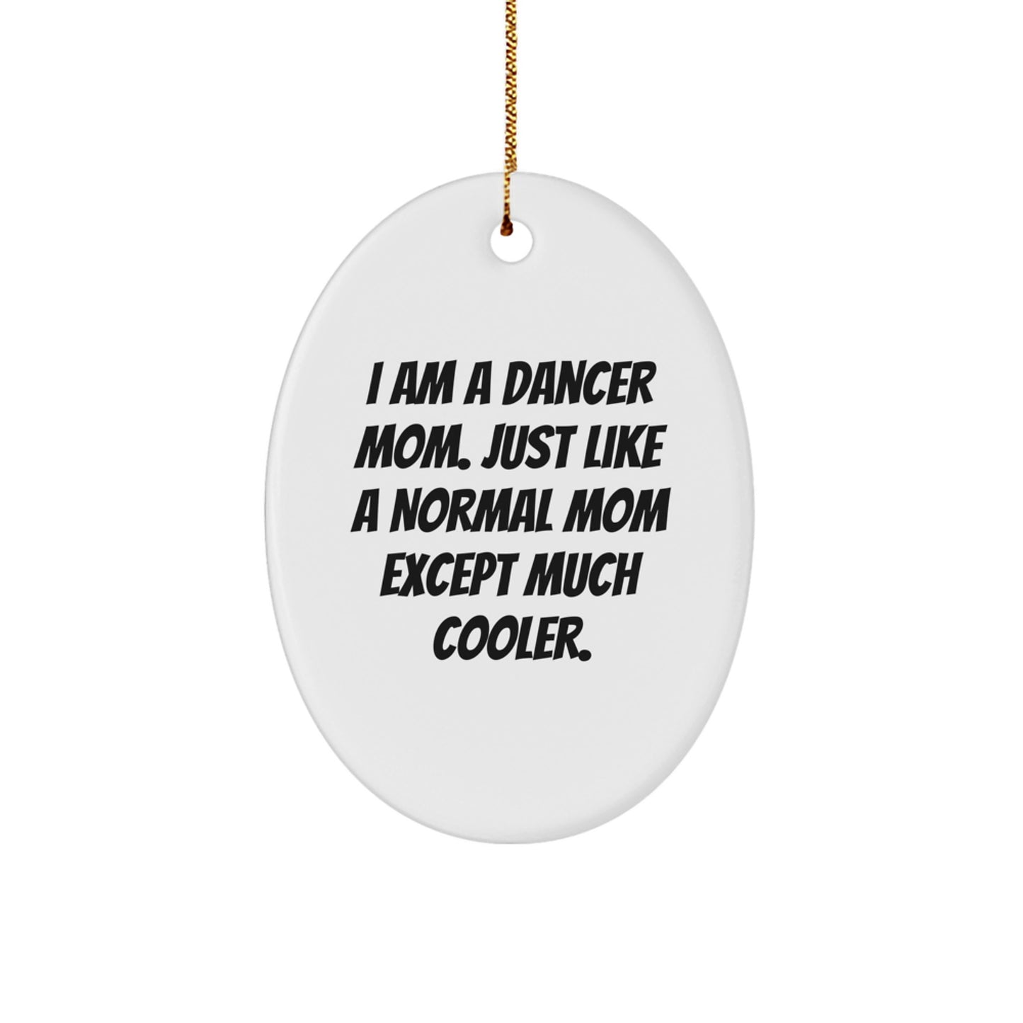 Dancer Keepsake Christmas Ornament for Him Gift Proud Mom and Family - Image 1