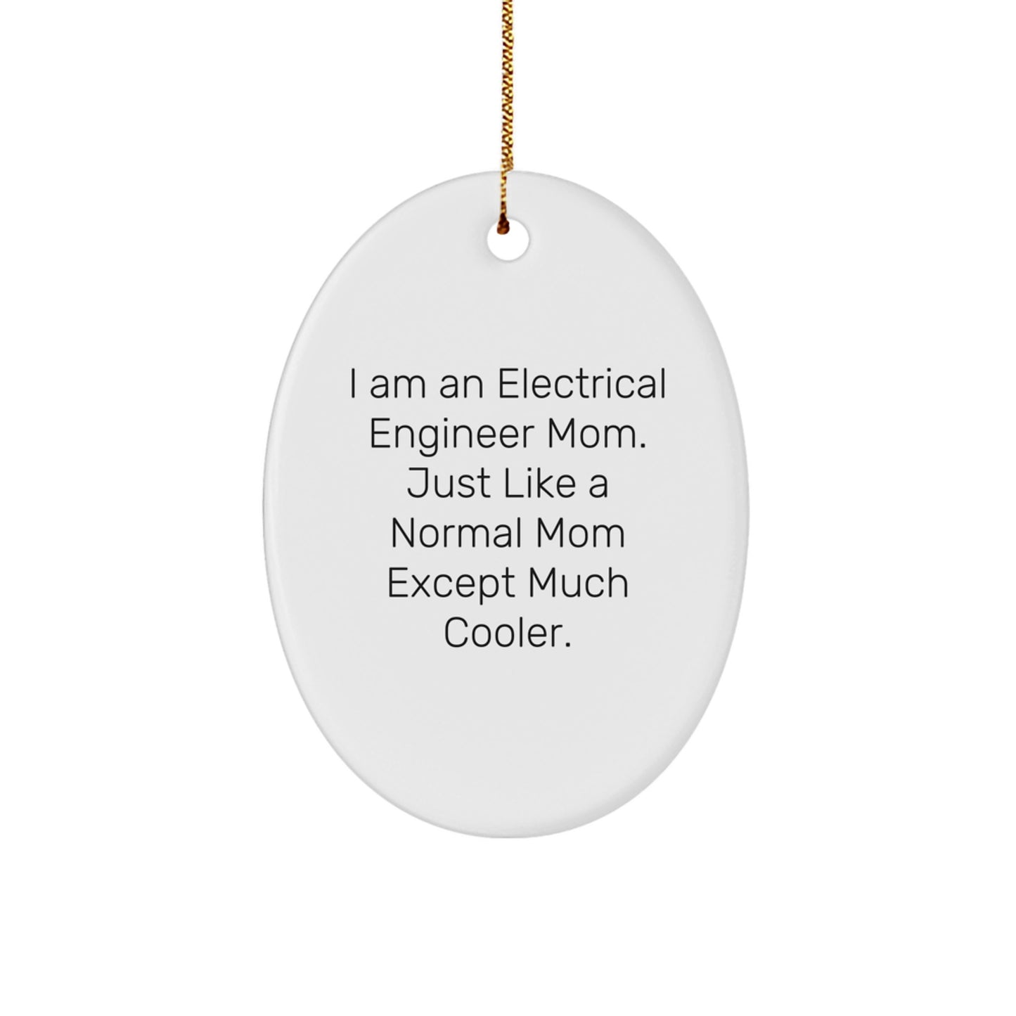Electrical Engineer Mom Keepsake Christmas Ornament for Him Gift - Image 1