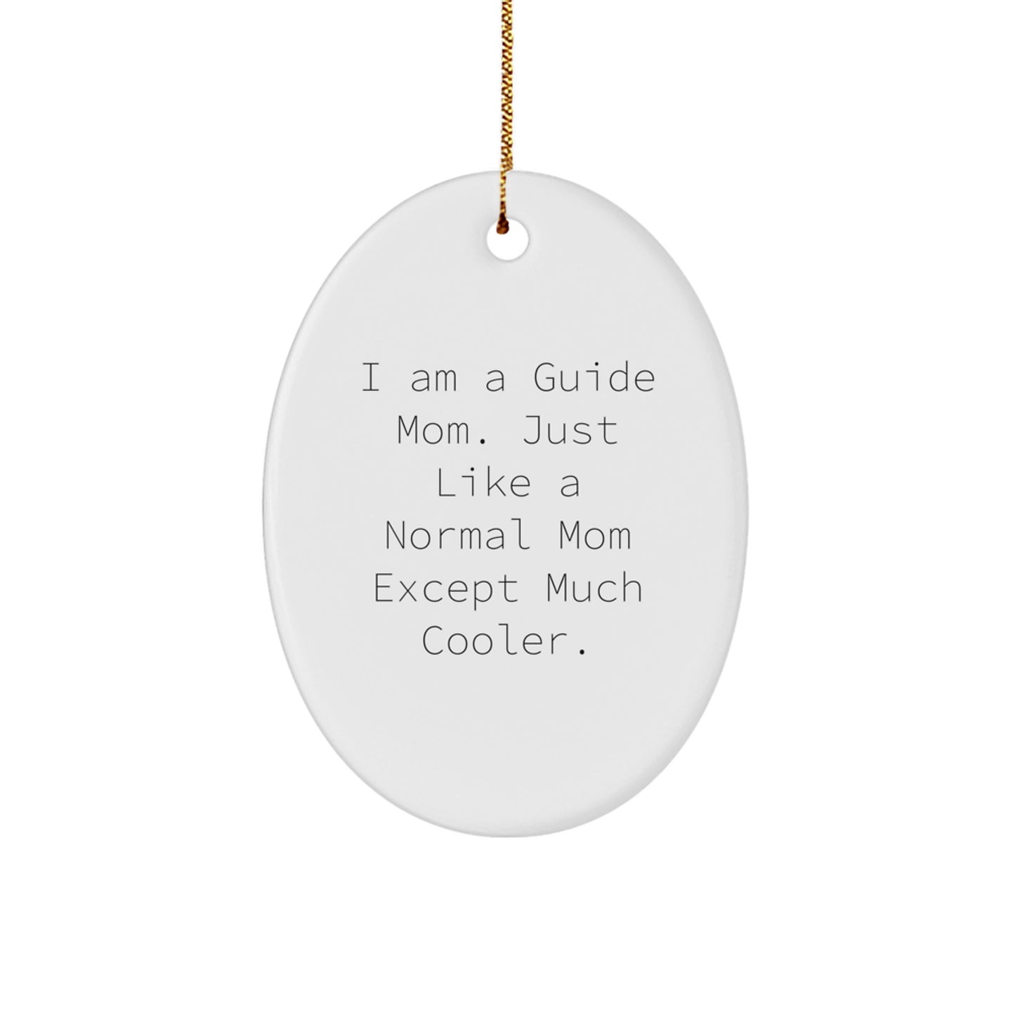 Christmas Gift for Her Oval Guide Mom Holiday Ornament Present - Image 1