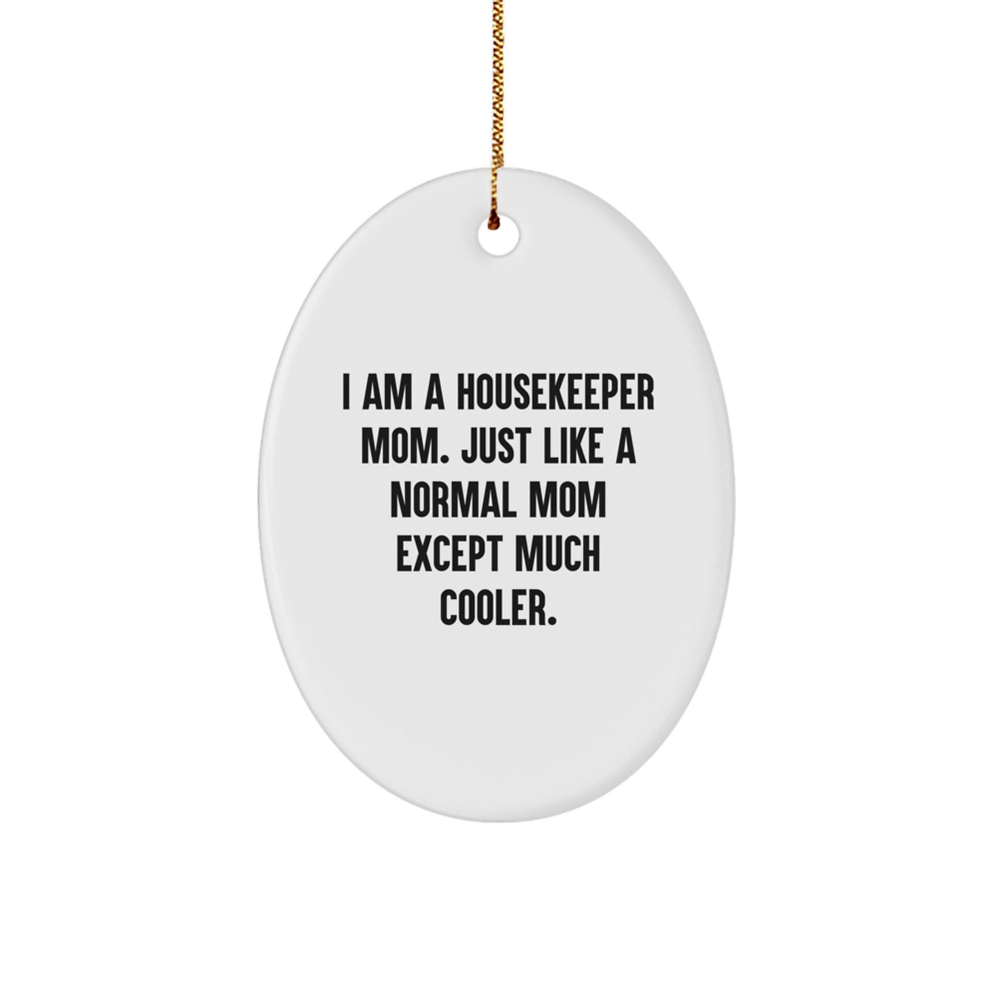 Housekeeper Keepsake Bright Christmas Ornament for Him Gift Joy - Image 1