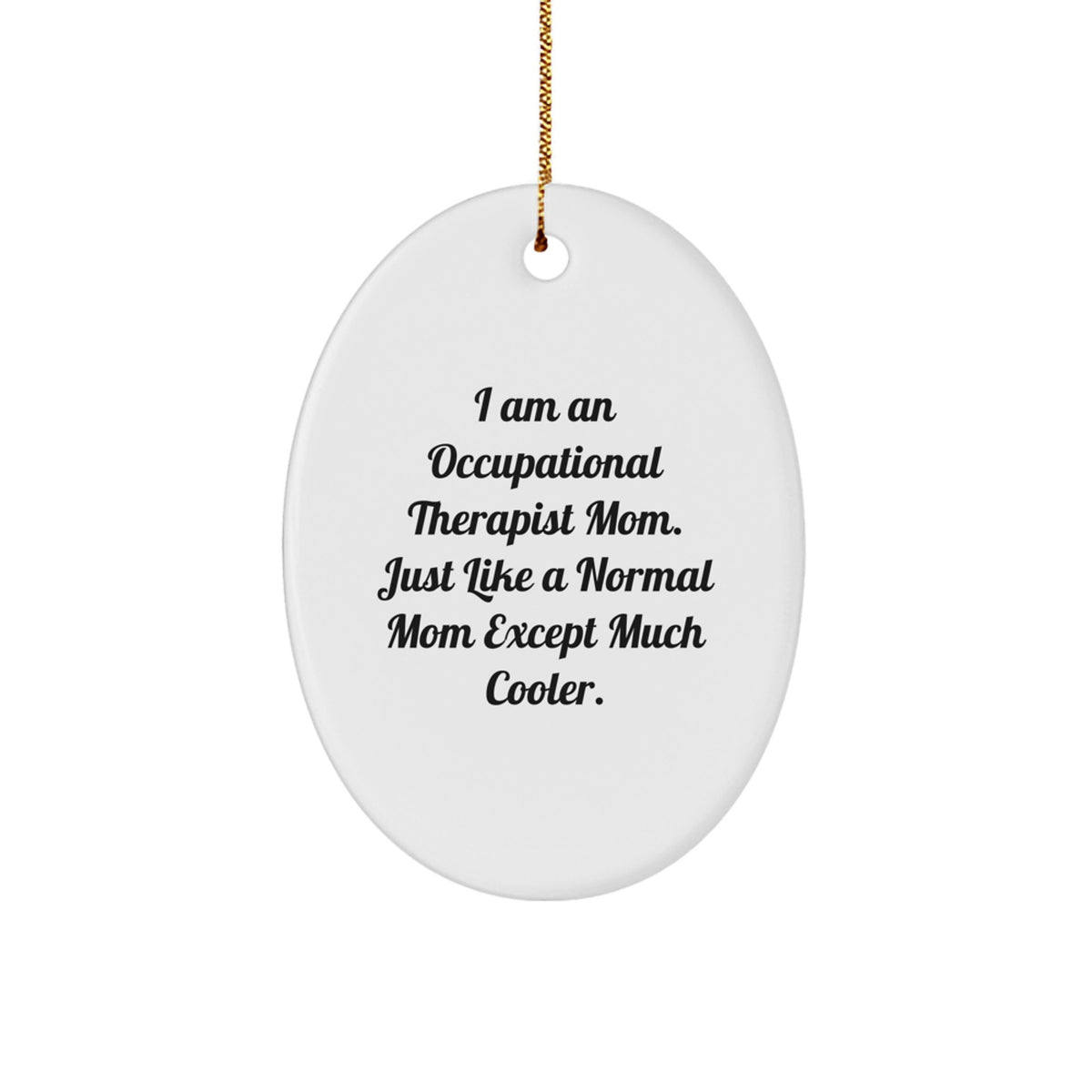 Fun Occupational Therapist Christmas Ornament for Friends Novelty Gift - Image 1