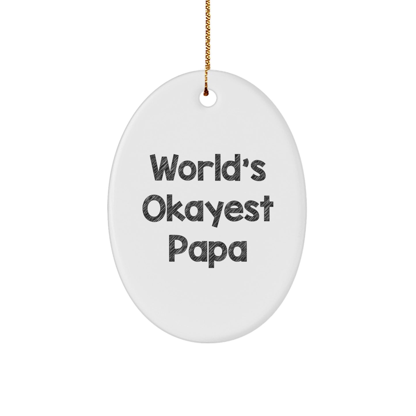 Papa Treasure Christmas Ornament for a Son World's Okayest Papa Gift - Image 1