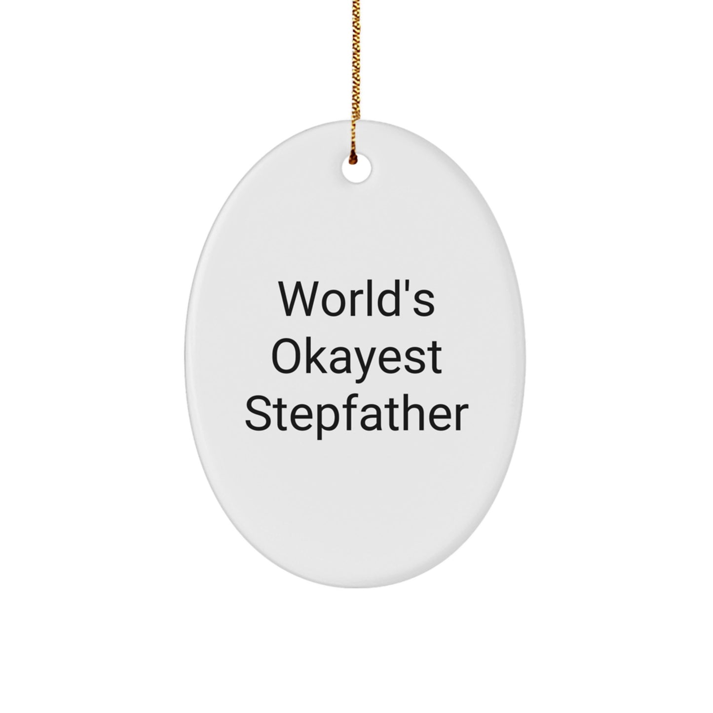 Stepfather Oval Christmas Ornament for a Best Friend Companion Gift - Image 1