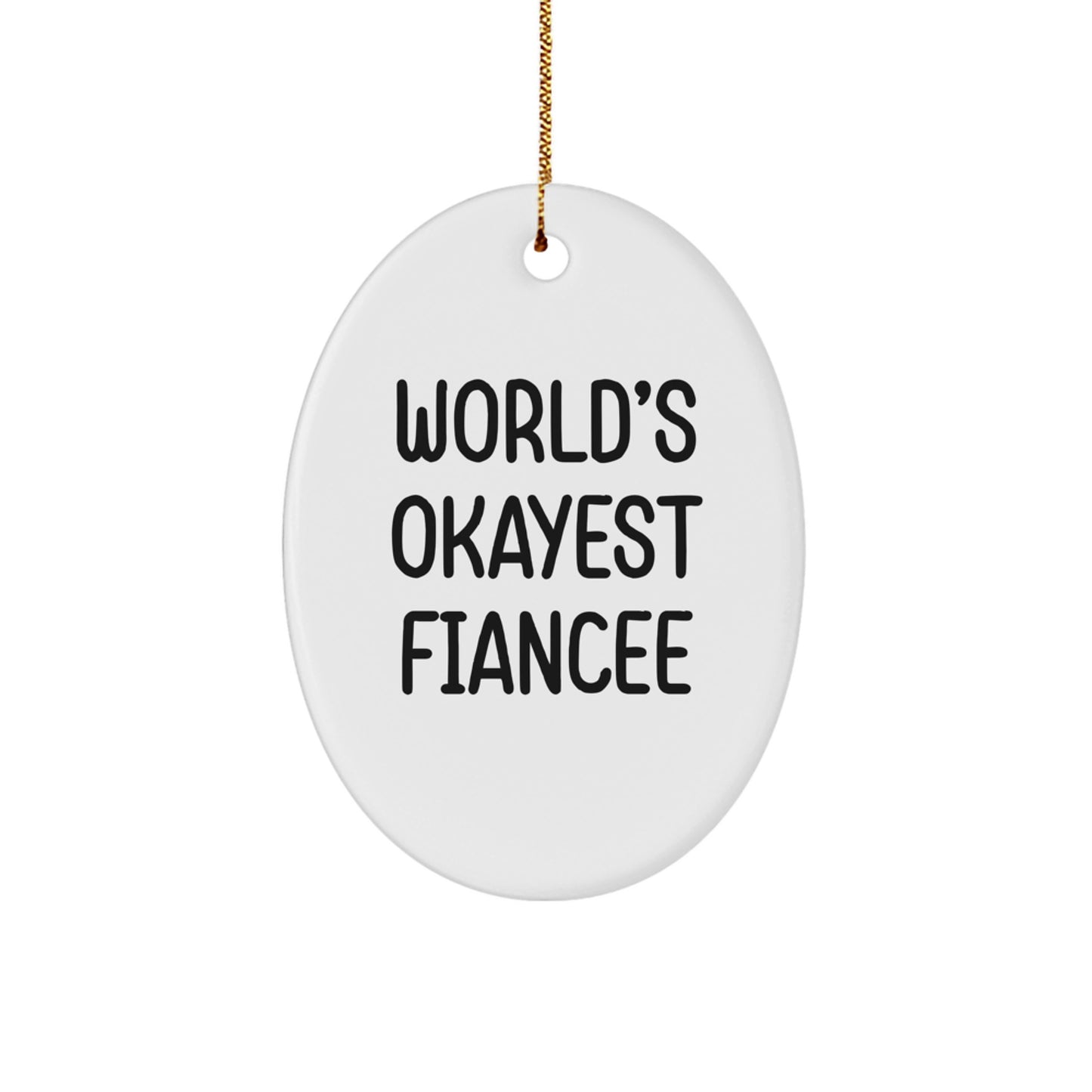 Playful Fiancee Oval Ornament Christmas Gift for Friends Novelty - Image 1