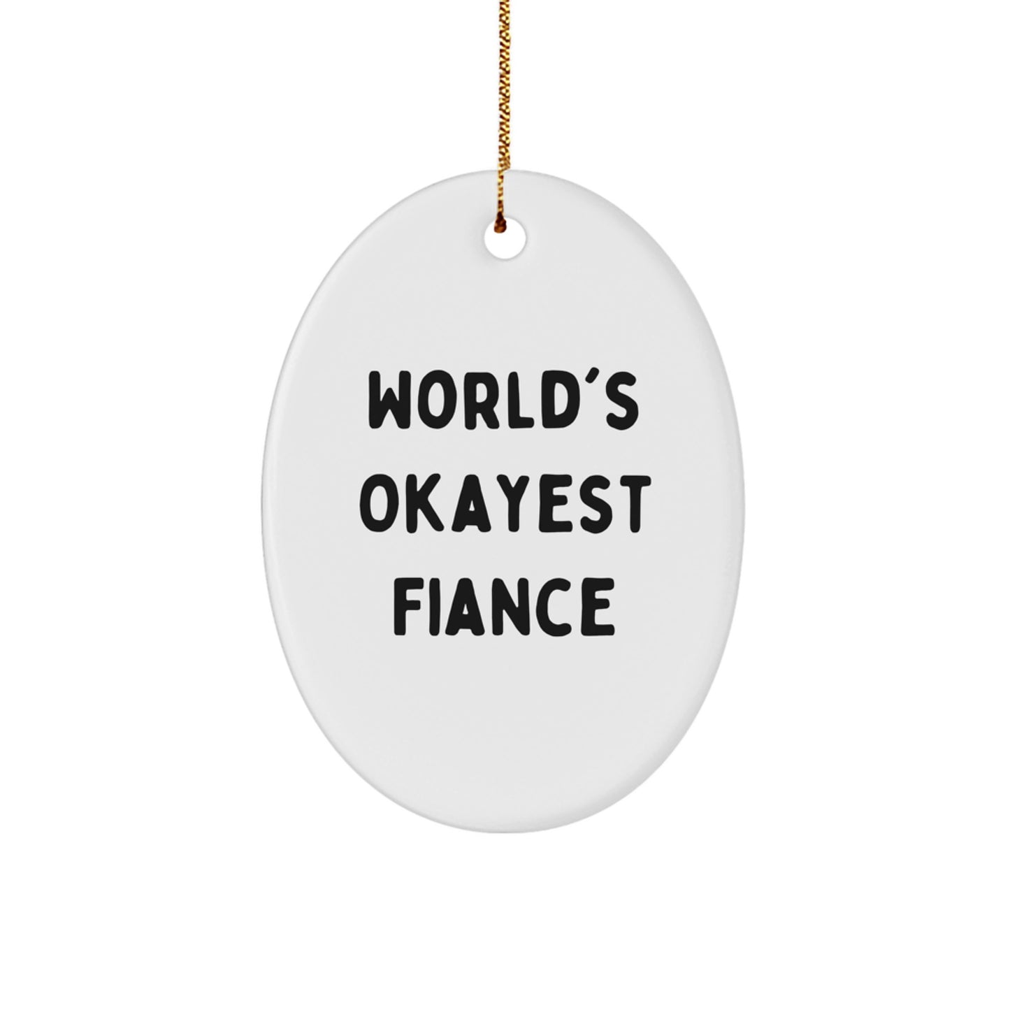 Favorite Kids Christmas Ornament – World's Okayest Fiance Gift - Image 1