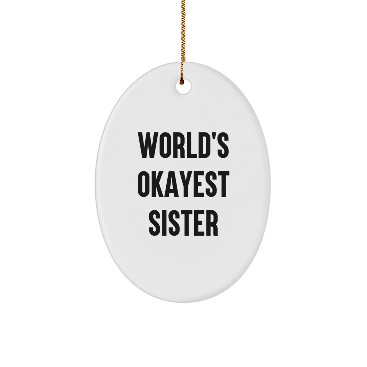 Favorite Sister Christmas Ornament Gift for a Sister - Image 1