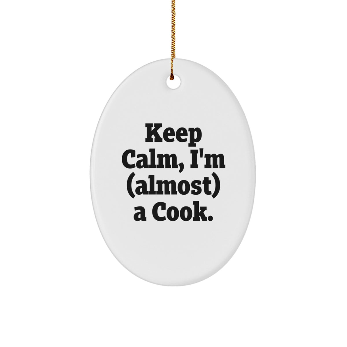 Christmas Ornament Keepsake for Him Keep Calm I'm Almost a Cook Gift - Image 1