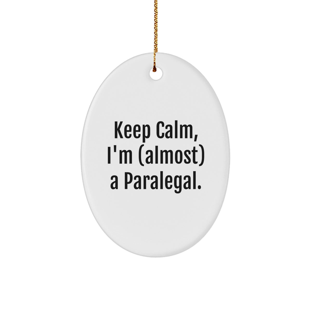 Calm Paralegal Essential Holiday Christmas Ornament for Neighbors Gift - Image 1
