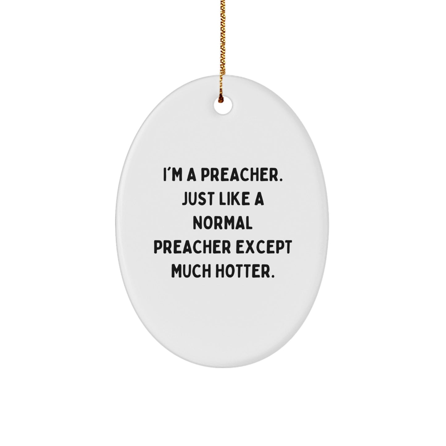 Funny Preacher Oval Ornament Gifts from Friends for Men Christmas Unique - Image 1