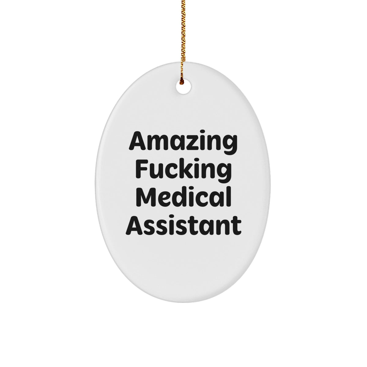 Christmas Gift Surprise Oval Ornament for Teens Medical Assistant - Image 1