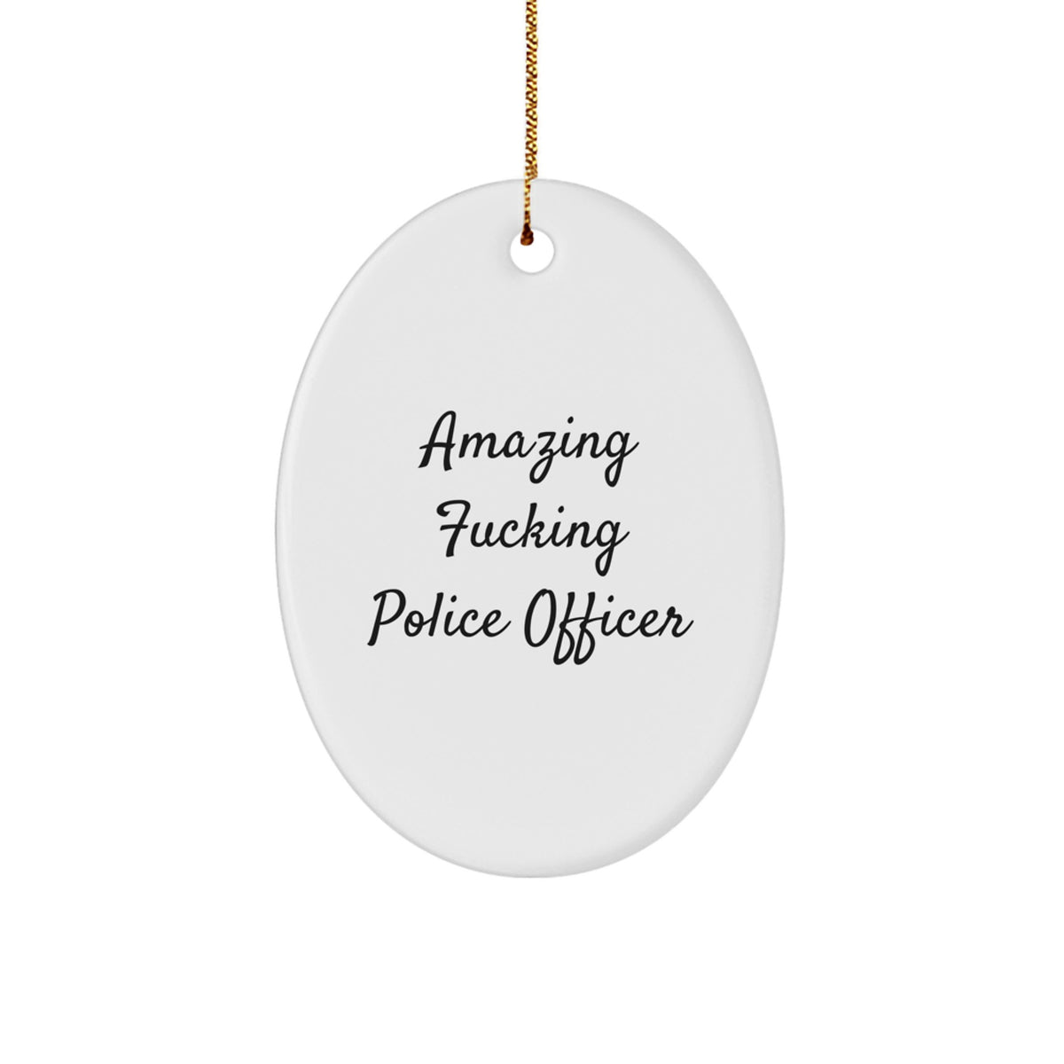 Bold Police Officer Novelty Christmas Ornament Gift for Friends - Image 1