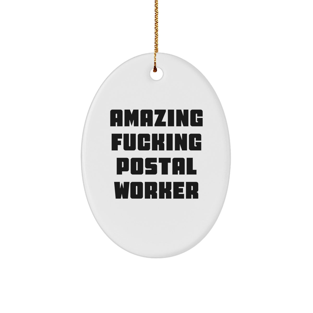 Christmas Ornament Gift Amazing Fucking Postal Worker - Favorite - Image 1