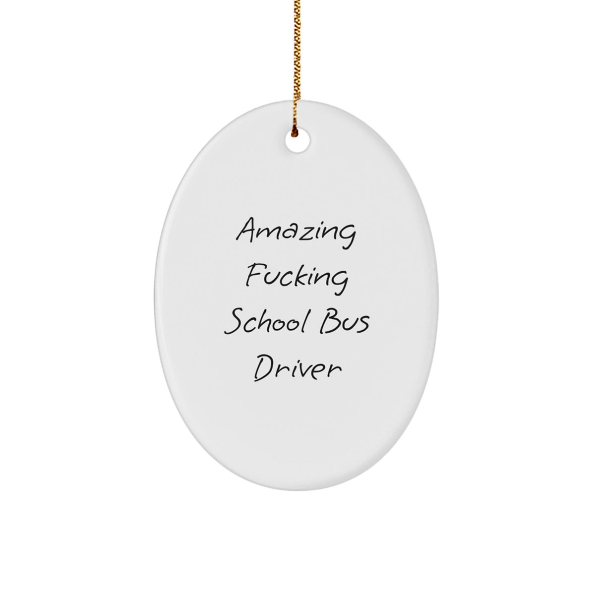 Christmas Gift Amazing Fucking School Bus Driver Christmas Ornament - Image 1