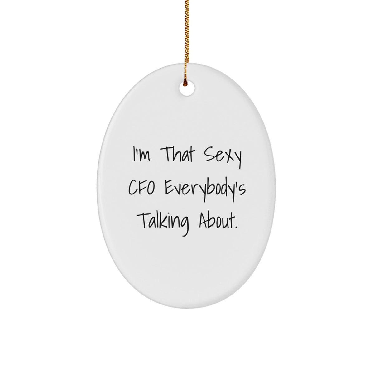 Collectible Christmas Ornament for Neighbors - Sexy Cfo Holiday Gift - Image 1