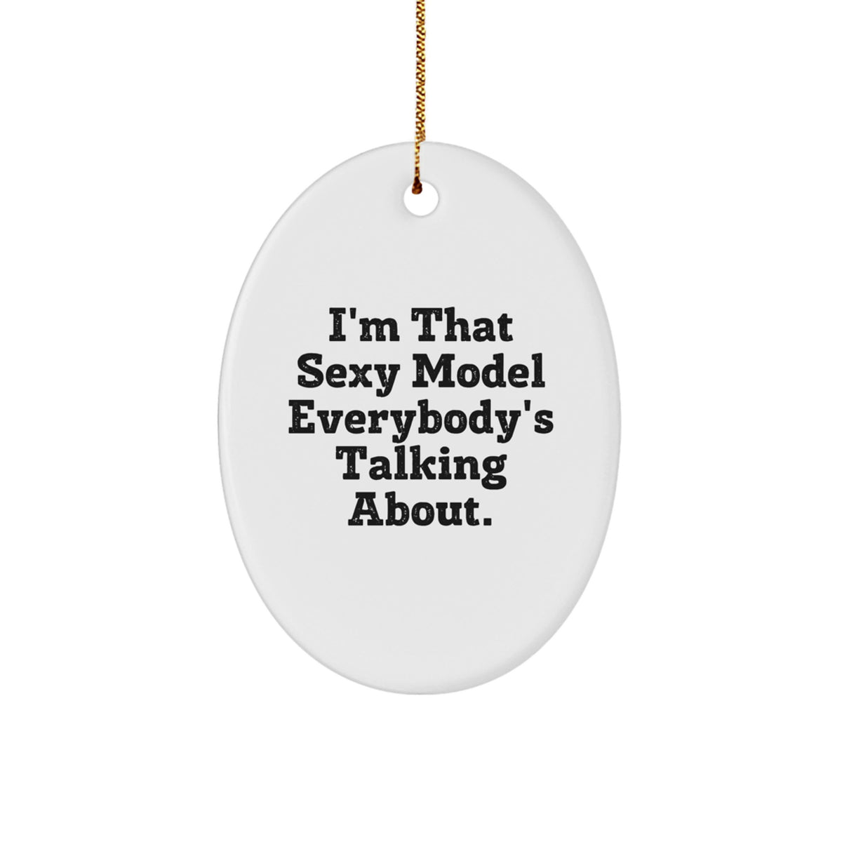 Sassy Model Oval Ornament Christmas Gift for Friends - Image 1