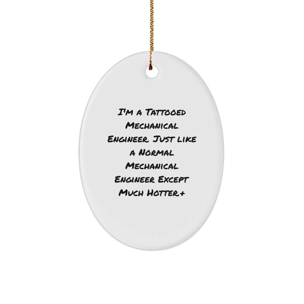 Christmas Gift Surprise Mechanical Engineer Oval Ornament for Teens - Image 1