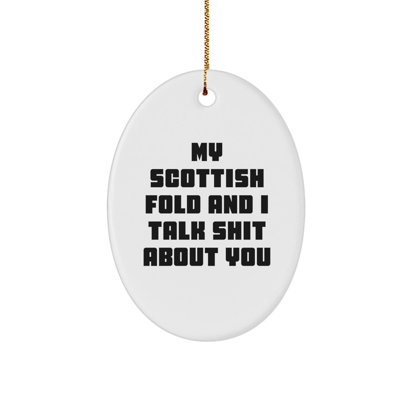 Funny Scottish Fold Cat Gifts for Friends Christmas Oval Ornament, Gifts from Men to Women, Scottish Fold Cat Lover - Image 1