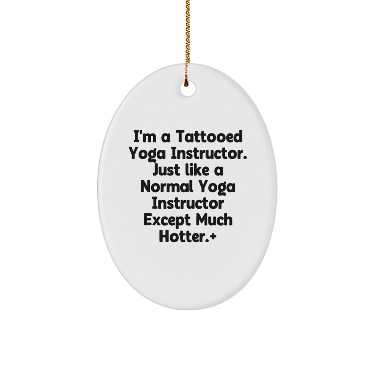 Christmas Ornament Gift Humorous Tattooed Yoga Instructor Keepsake - Image 1