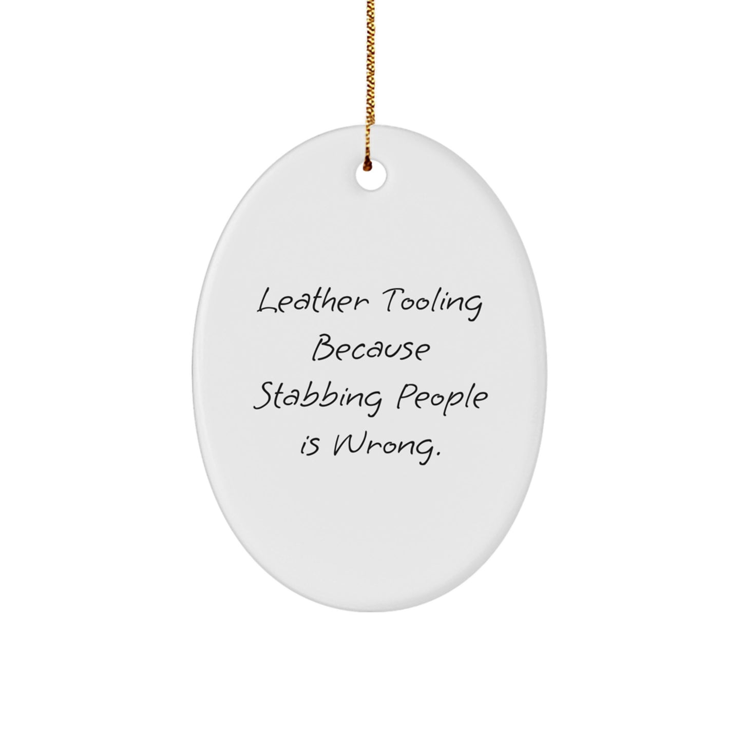 Leather Tooling Oval Ornament Funny Gift for Friends Coworkers Family Christmas - Image 1