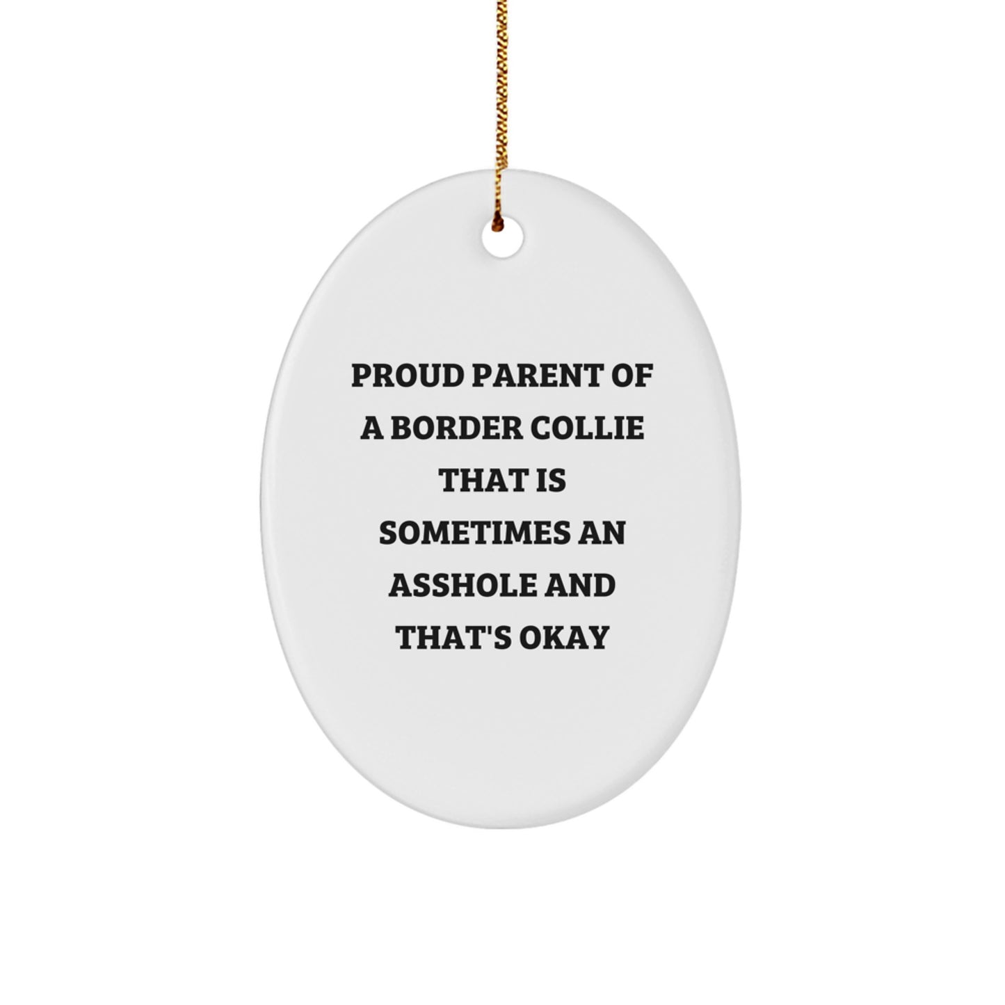 Funny Border Collie Dog Gifts from Mom to Best Friend - Oval Ornament for Christmas Unique Presents - Image 1