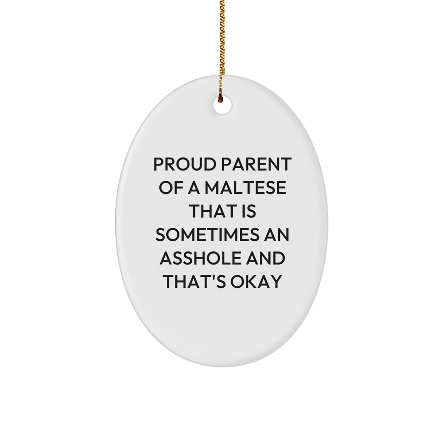 Funny Maltese Dog Oval Ornament Gifts from Men for Maltese Dog Lovers, Christmas Unique Gifts - Image 1