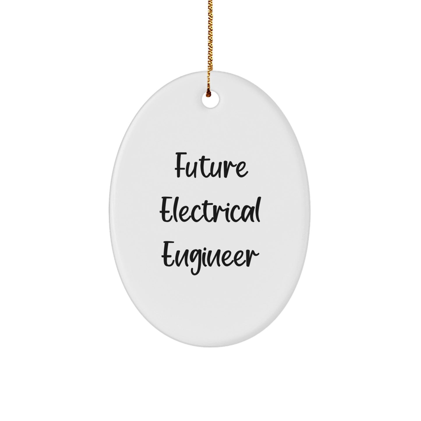 Future Electrical Engineer Oval Ornament, 'You're the Charge' Quote, Gifts for Electrical Engineers, Unique Christmas Unique Gifts from Friends to Family - Image 1