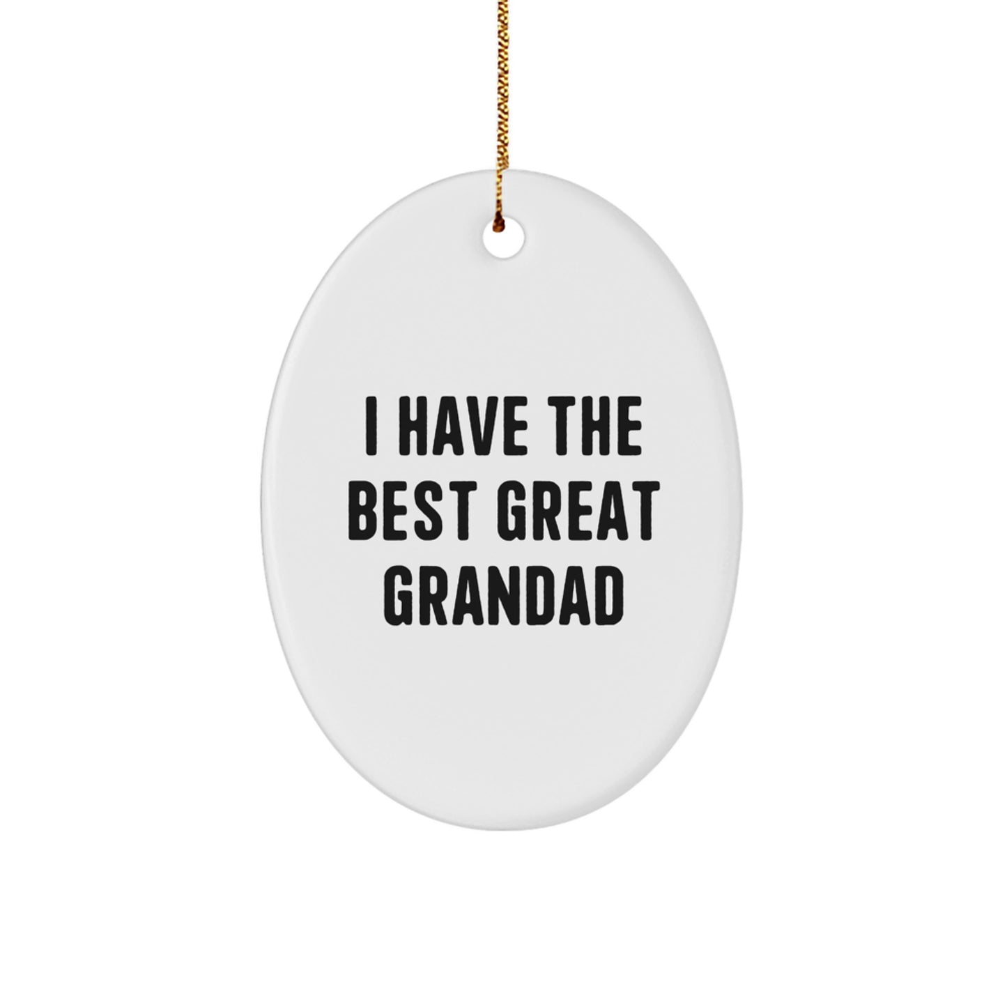 Funny Grandad Oval Ornament Gifts from Family for Men, 'I Have The Best Great Grandad' Christmas Unique - Image 1