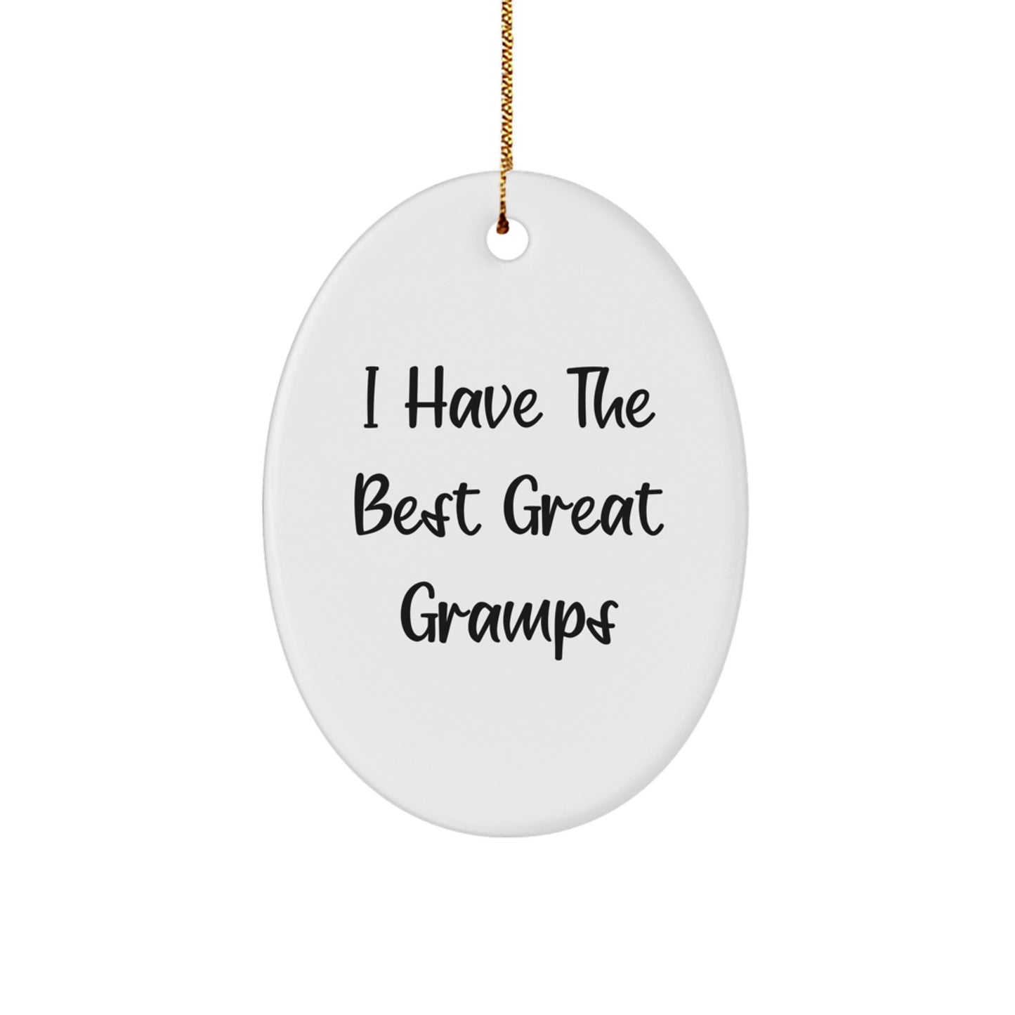 Funny Gramps Oval Ornament Gifts from Family for Gramps - I Have The Best Great Gramps - White Oval Shaped Ornament for Christmas - Image 1