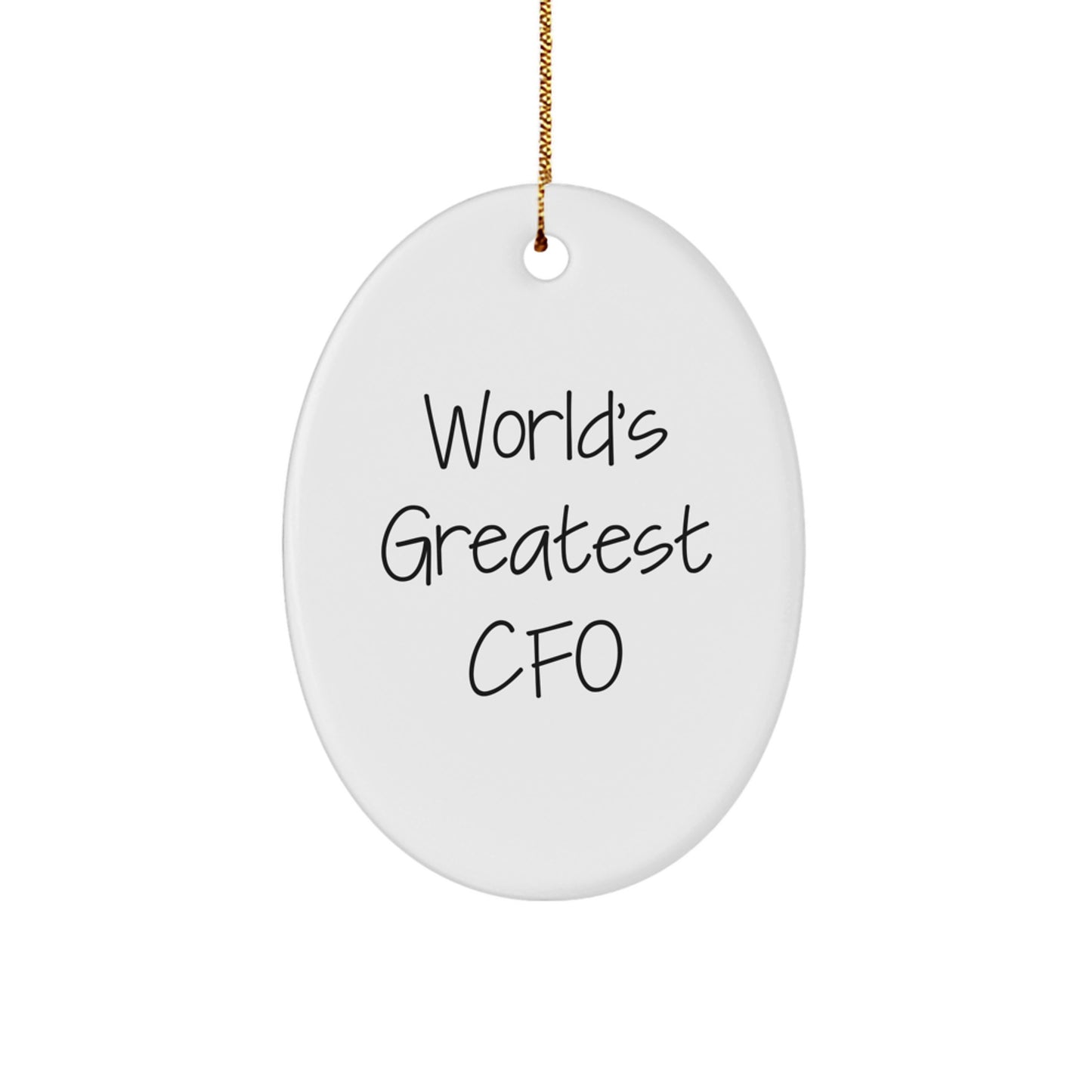 Funny CFO Gifts from Men to CFO, Oval Christmas Ornament, 'World's Greatest Cfo' Quote, Perfect for CFO Office, Unique CFO Office Decor, CFO Christmas Unique Gift - Image 1