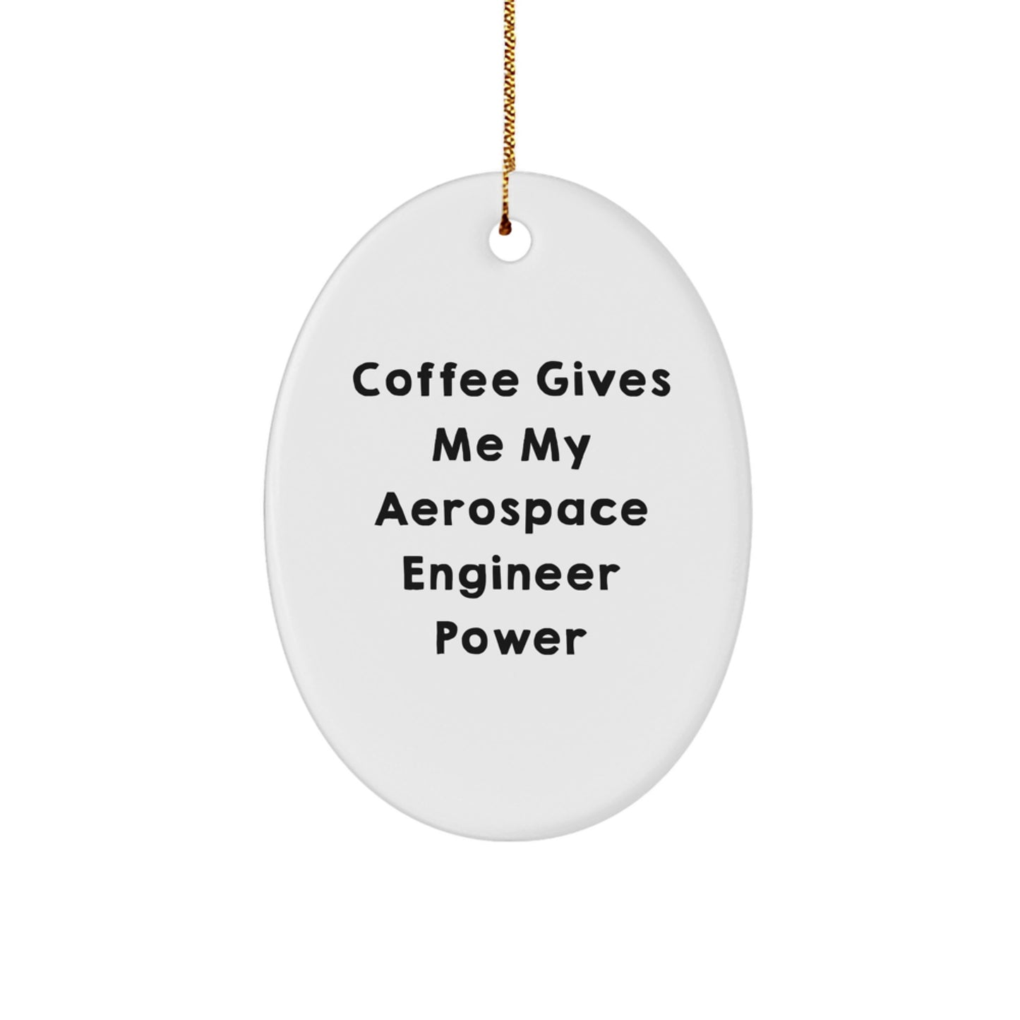 Aerospace Engineer Christmas Ornament for Coworkers Gift – Coffee Power - Image 1